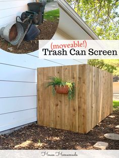 there is a trash can screen in the yard