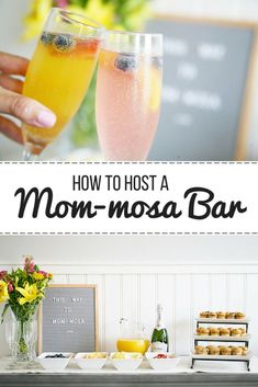 two glasses of champagne with the words how to host a mom - mosa bar