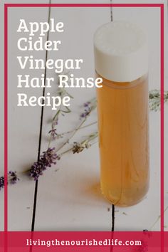 Apple Cider Vinegar Hair Rinse Recipe, Vinegar Hair Rinse Recipe, Hair Rinse Recipe, Acv Hair Rinse, Acv Rinse