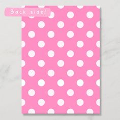 a pink and white polka dot pattern with the words back side