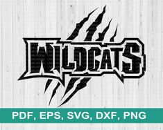 the wildcats logo is shown in black and white on a wooden background with text that reads,