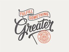 some type of lettering that says, full something greater with the letter's name