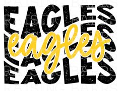 the word eagles in black and yellow