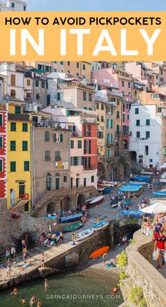 people are swimming in the water next to buildings and boats with text overlay reading how to avoid pickpockes in italy