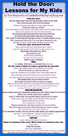 a poster with the words hold the door lessons for my kids written in blue and white