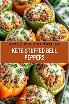 keto stuffed bell peppers in a pan with the words family keto meals on a budget