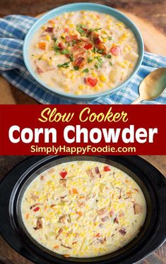 this slow cooker corn chowder is an easy and delicious side dish that everyone will love