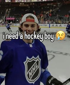 a hockey player with the words i need a hockey boy