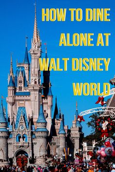 Solo Dining: 5 Beginner Tips for Eating Alone at Disney World that Always Work! - ThemeParkHipster Disney Moms, Disney Dining Reservations, Dine In Theater, Disney World For Adults, Disney 2023, Polynesian Resort, Disney World Food, Eating Alone, Disney Restaurants