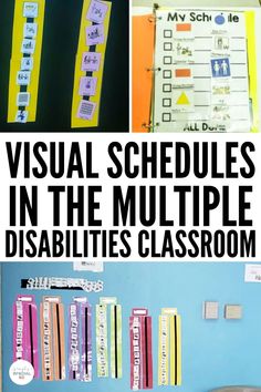 visual schedules in the multiple disablings classroom are great for students to use