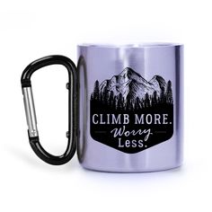 Climb More Worry Less Carabiner Camp Mug  * Product Outlines * *Mug Weighs Approx. 5.1 oz. and is 3.25 inches tall and about 3.125 inches in diameter. *Made of Stainless Steel this Mug holds about 9 fluid ounces! *       The Red Carabiner handle allows you to clip and go  *This insulated mug is perfect to use with Hot or Cold Beverages *Please hand wash to protect the quality of the clip. Not Microwave Safe! *Comes in a white gift box for easy gifting! *       Design is printed on both sides for Rock Climber Gifts, Camping Design, Climber Gifts, Hiker Gifts, Outdoor Aesthetic, Camping Aesthetic, Fox Gift, Hiking Gifts