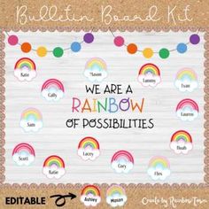 we are a rainbow of possibilities bulletin board for kids to use in their classroom or playroom