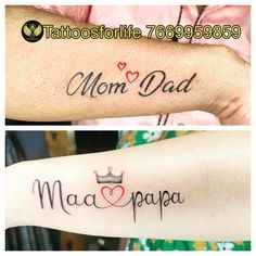 two tattoos with the words mom and papa on them