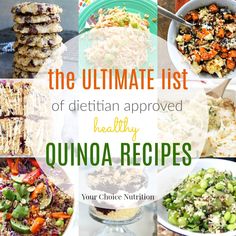 the ultimate list of diettian approved healthy quinoa recipes