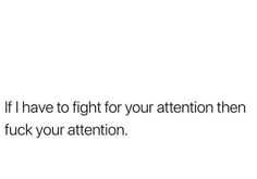 Not Getting Attention Quotes, Quotes About Being Intelligent, When His Snap Score Goes Up, My Attention Quotes, Captions To Get His Attention, Quotes To Get His Attention, Chicken Parm Pasta, Parm Pasta, I Want Attention