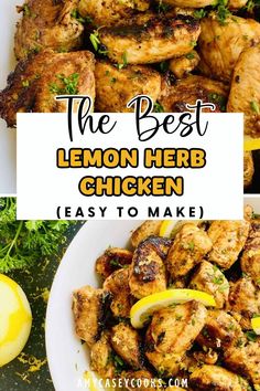 the best lemon herb chicken is easy to make