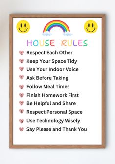 a poster with the words house rules and smiley faces on it, in front of a white wall