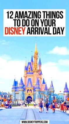 12 Amazing Things to do on Your Disney Arrival Day Disney On A Budget, North America Travel Destinations, Disney World Vacation Planning, Disney Vacation Planning, Disney Travel, Vacation Usa, Walt Disney World Vacations, Disney Planning