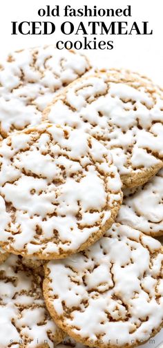 old fashioned iced oatmeal cookies on a white plate with text overlay