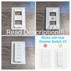 four different views of an electrical device with the words read description works with hue dimmer switch v2