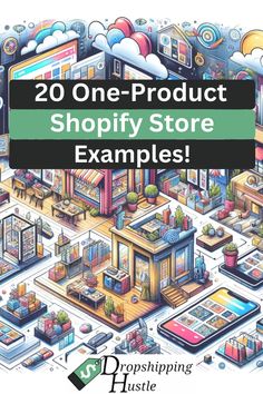 an image of a store with text that reads 20 one - product shopify store examples