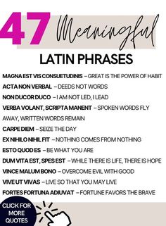 a poster with the words, latin phrases and pictures in pink on white text that reads 47