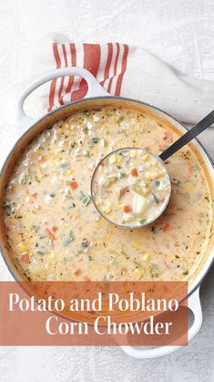 a bowl of potato and poblano corn chowder with a spoon in it