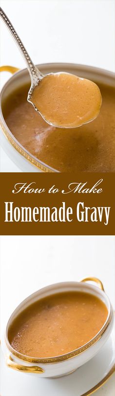 homemade gravy in a pan with spoon and title overlay that reads how to make homemade gravy