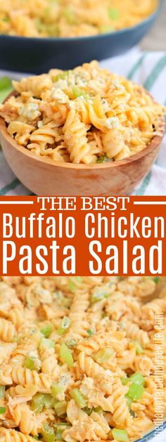 the best buffalo chicken pasta salad is in a bowl and ready to be eaten on the table