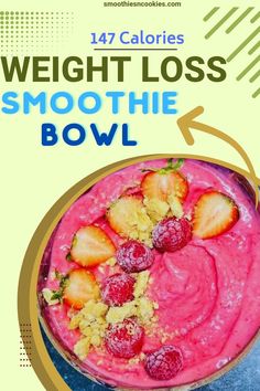 Weight Loss Smoothie Bowl Creamy Smoothies