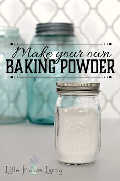 a mason jar filled with baking powder sitting on top of a table