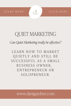 a white and brown business card with the words quiet marketing can outleting really be effective?