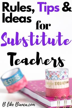 a pink book and some tape on top of it with the words rules, tips & ideas for substitue teachers