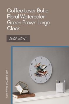 the coffee lover boho floral watercolor clock is on sale for $ 1 99