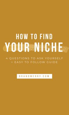 an orange book cover with the title how to find your niche 4 questions to ask yourself