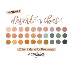 the desert vibes color palette for procreate is shown in different shades and sizes