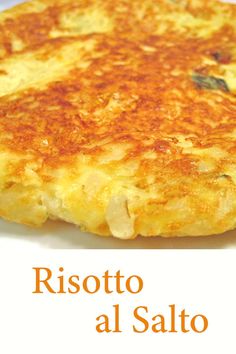 Risotto al Salto - make extra risotto so you can do this the next day! It's worth it! #risotto #risottoalsalto #risottocakes #risottopatties Leftover Risotto, Risotto Cakes, Risotto Alla Milanese