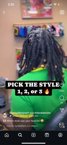 the back of a person with dreadlocks on their head and text pick the style 1, 2, 3 or 5 seconds