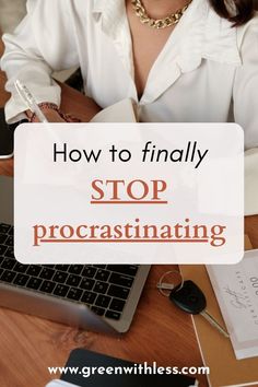 Tired of always putting things off? Click on the pin to learn how to stop procrastination to finally get things done and be productive. Improve your productivity by taking action today thanks to these procrastination tips and productivity hacks!