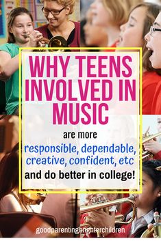 a poster with the words why teens involved in music are more responsible, confident, etc and do better in college