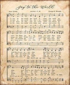 an old sheet with music notes on it and the words joy to the world written in cursive writing