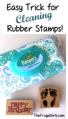 rubber stamps with the words easy trick for cleaning rubber stamps