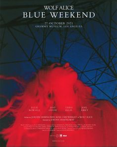 the poster for wolf alice's blue weekend, which features an image of a woman with