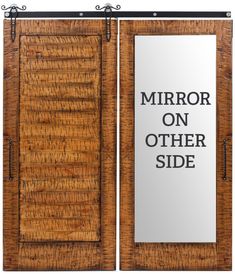 an open door with the words mirror on other side in front of it and behind it is a sign that says,'mirror on other side '