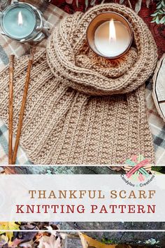 a knitted scarf with a lit candle on it and the words, thanksgiving scarf knitting pattern