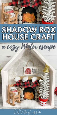 the shadow box house craft is an easy project for kids to make it looks like they are