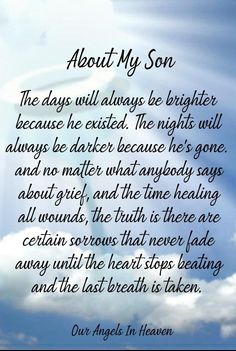 a poem written in the sky with clouds and blue sky behind it that says, about my son