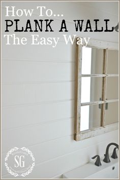 how to plank a wall the easy way