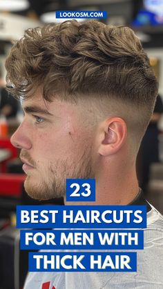 23 Best Haircuts for Men with Thick Hair: Dapper Hairstyles Mens Haircut For Thick Hair Wavy, Male Haircuts Thick Hair, Men Haircut For Thick Hair, Medium Length Haircut For Thick Hair Men, Men’s Haircut For Thick Hair, Boys Thick Hair Haircuts, Men’s Thick Haircut, Thick Hair Styles Men, Men Haircut Thick Hair