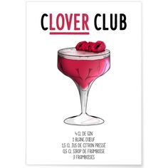 a pink cocktail with raspberries in it on a white background and the text clover club